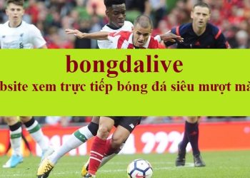 BongDaLive - Link Trực Tiếp Bóng Đá HD Miễn Phí Có Bình Luận Tiếng Việt